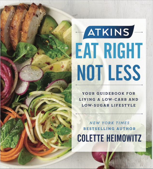 Atkins eat right not less low carb cookbook